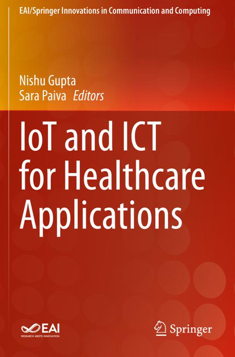 Produktbild IoT and ICT for Healthcare Applications (Nishu Gupta, Sara Paiva, 2021)