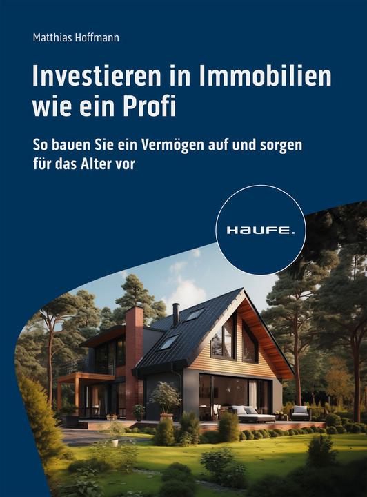 Image du produit Investieren in Immobilien wie ein Profi (Allemand, Matthias Hoffmann, 2024)