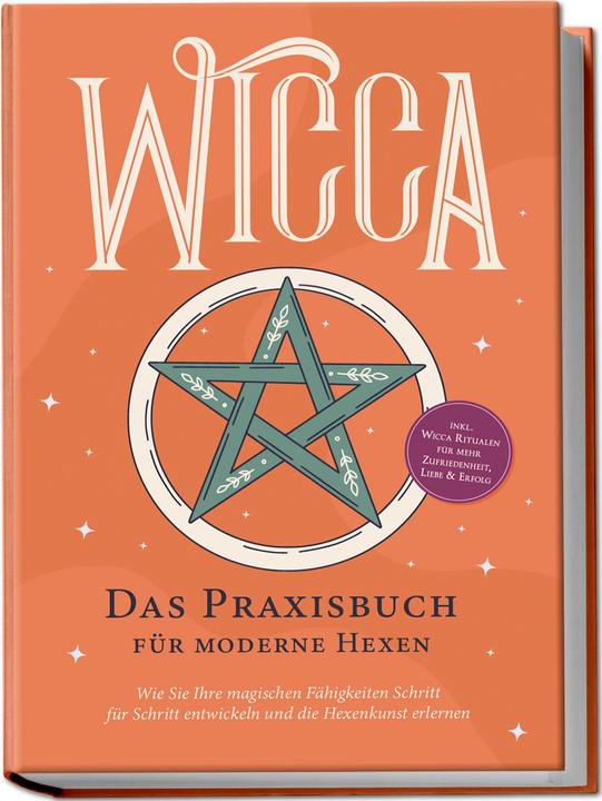 Immagine prodotto Wicca - Das Praxisbuch für moderne Hexen: Wie Sie Ihre magischen Fähigkeiten Schritt für Schritt ent (Tedesco, Aja Devi, Charlotte Davis, 2024)