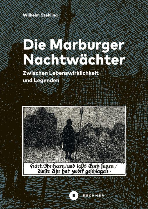 Immagine prodotto Die Marburger Nachtwächter (Tedesco, Wilhelm Stehling, 2020)