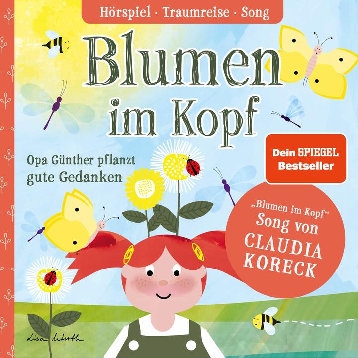 Image du produit Des fleurs dans la tête. Grand-père Günther plante de bonnes pensées (Lisa Wirth, Jeu de couleurs, Claudia Koreck, Hannes Kirschner, Allemand)