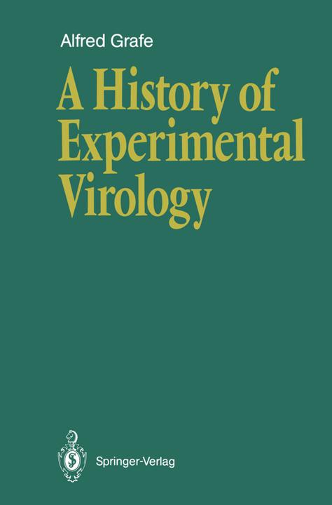 Actual product image A History of Experimental Virology (Alfred Grafe, 2011)