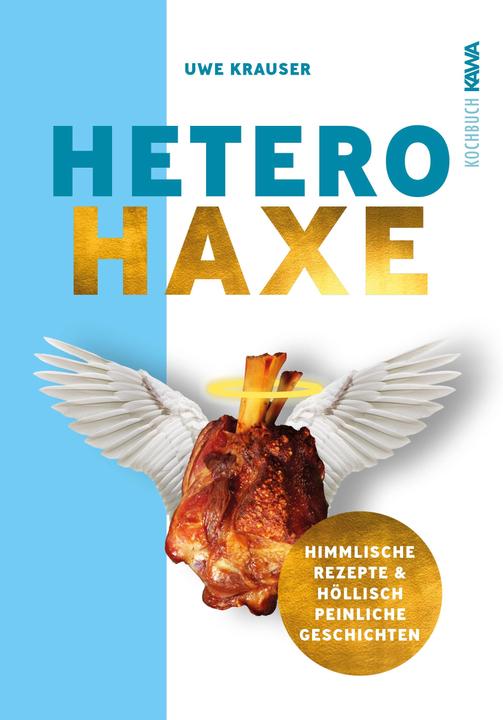 Actual product image Hetero-Haxe (German, Uwe Krauser, 2024)