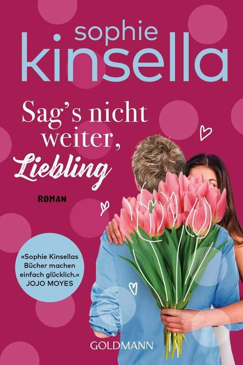 Actual product image Sag's nicht weiter, Liebling (German, Sophie Kinsella, 2019)
