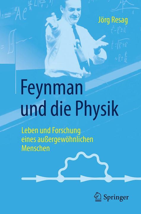 Produktbild Resag:Feynman und die Physik (Deutsch, Jörg, Resag, 2017)