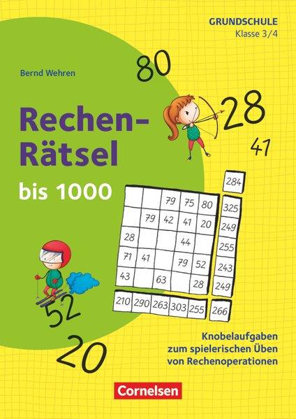 Image du produit Casse-tête de calcul 3e/4e année. Casse-têtes de calcul jusqu'à 1000. (Allemand, Bernd Wehren)