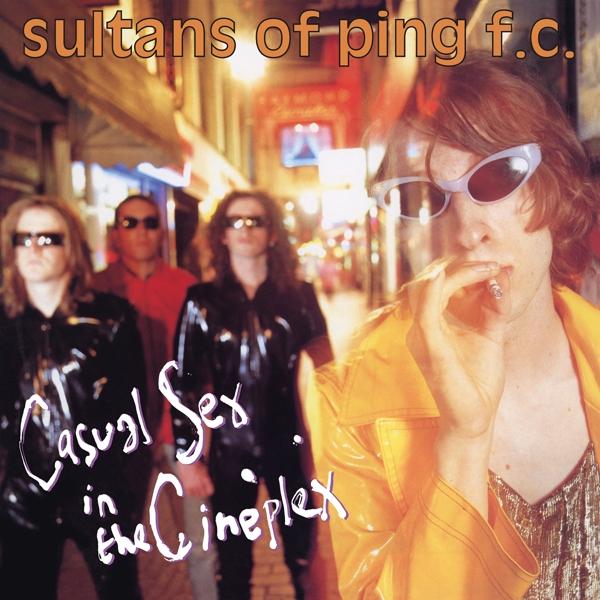 Image du produit Sexe Occasionnel Dans Le Cineplex (The Sultans Of Ping FC)