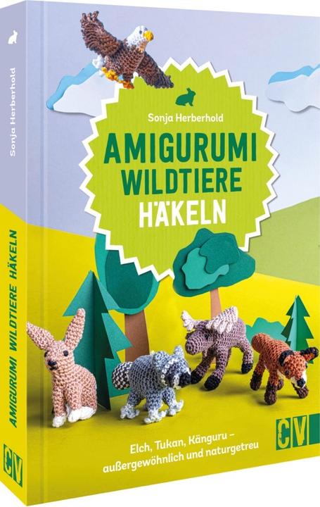 Produktbild Amigurumi Wildtiere häkeln (Deutsch, Sonja Herberhold, 2023)