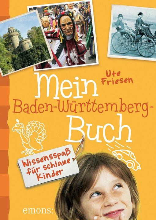 Actual product image Mein Baden-Württemberg-Buch (German, Ute Frisians, 2015)