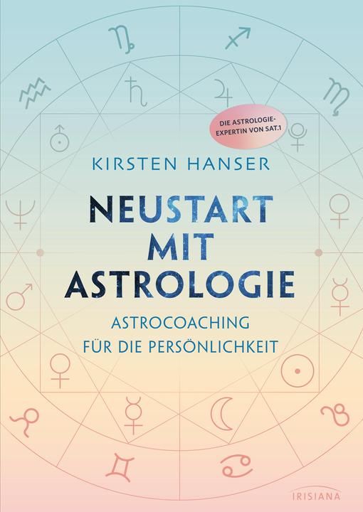 Produktbild Neustart mit Astrologie (Deutsch, Kirsten Hanser, 2020)