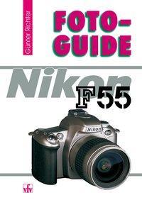 Produktbild FotoGuide Nikon F55 (Deutsch, Gnter Richter)