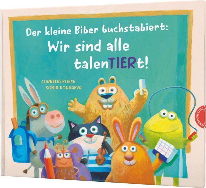 Immagine prodotto Der kleine Biber buchstabiert: Wir sind alle talenTiert! (Tedesco, Cornelia Boese, 2024)