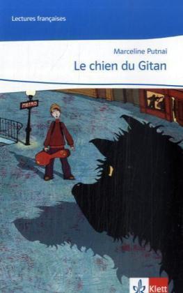 Produktbild Cours intensif. Französisch als 3. Fremdsprache / Le chien du gitan (Deutsch, Französisch, Marceline Putnaï, 2009)