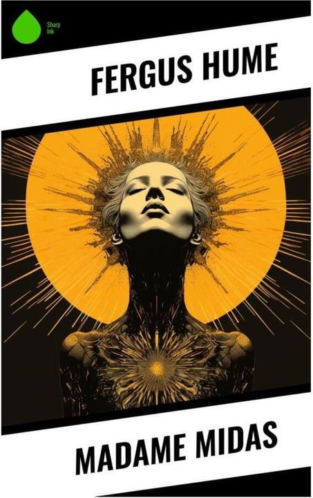 Actual product image Madame Midas (Fergus Hume, 2023)