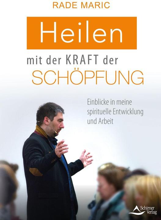 Image du produit Heilen mit der Kraft der Schöpfung (Allemand, Rade Marić, 2020)