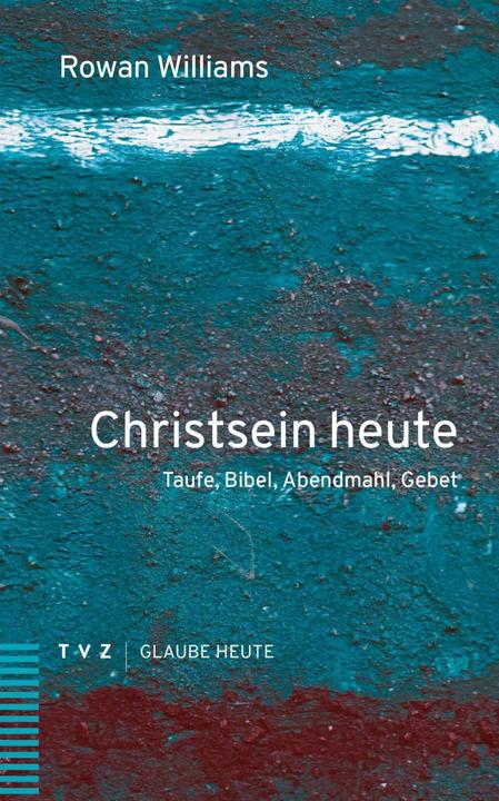 Immagine prodotto Christsein heute (Tedesco, Rowan Williams, Simon Dürr, 2023)