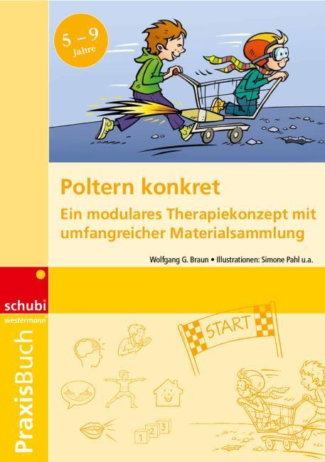 Produktbild Praxisbuch Poltern konkret (Deutsch, Wolfgang Braun, 2020)