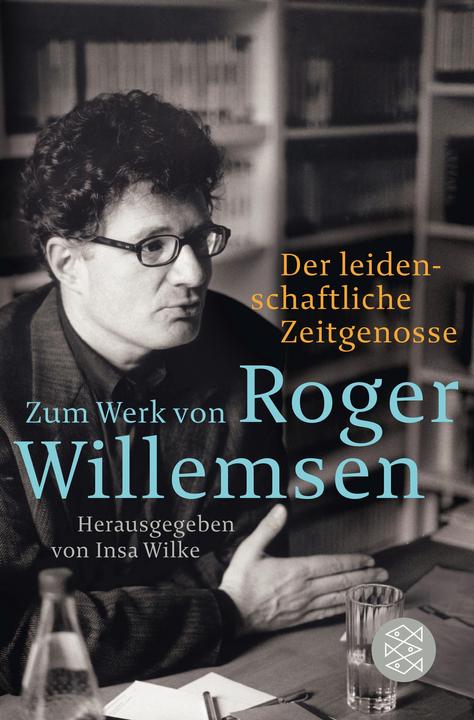 Produktbild Der leidenschaftliche Zeitgenosse (Deutsch, Insa Wilke, 2018)