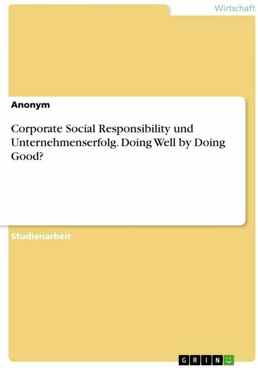 Immagine prodotto Corporate Social Responsibility und Unternehmenserfolg. Doing Well by Doing Good? (Tedesco, Anonima, 2023)