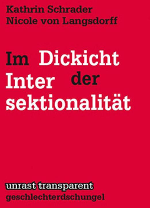 Image du produit Im Dickicht der Intersektionalität (Allemand, Nicole von Langsdorff, Kathrin Schrader, 2014)