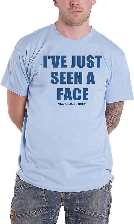 I've Just Seen A Face TShirt