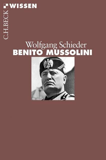 Produktbild Benito Mussolini (Deutsch, Wolfgang Schieder, 2014)