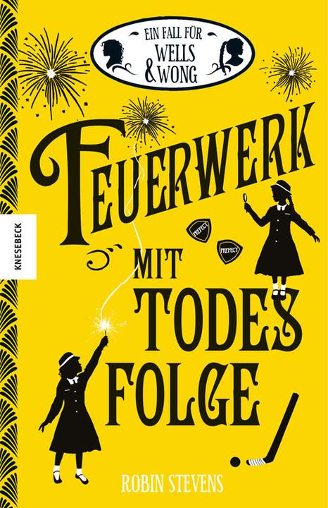 Produktbild Feuerwerk mit Todesfolge (Deutsch, Robin Stevens, 2018)