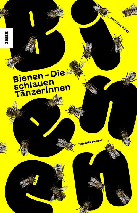 Produktbild Bienen - Die schlauen Tänzerinnen (Deutsch, Mathias Plüss, Markus Imhoof, Jolanda Keiser, 2023)