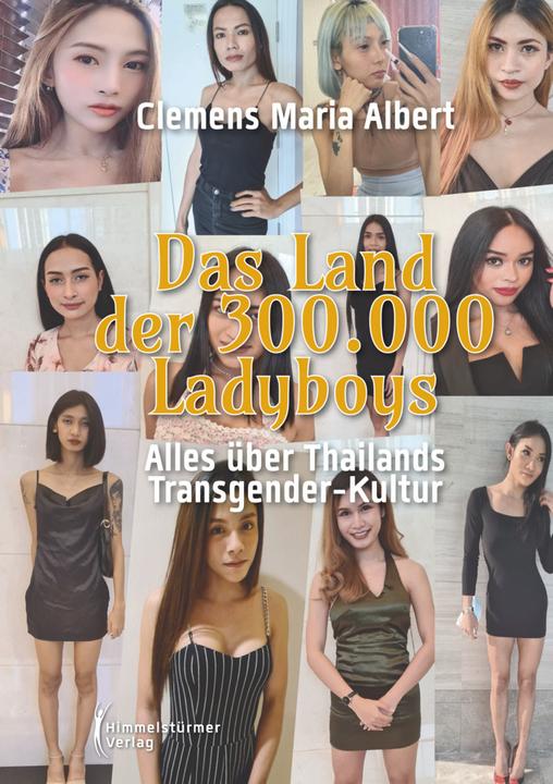 Actual product image Albert:Das Land 300 000 Ladyboys (German, Clemens Maria Albert, 2023)
