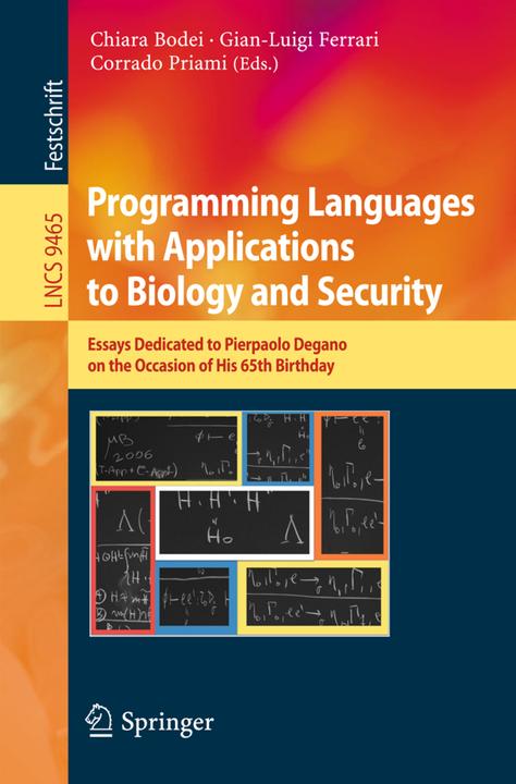 Produktbild Programming Languages with Applications to Biology and Security (Corrado Priami, Gianluigi Ferrari, Chiara Bodei, 2015)