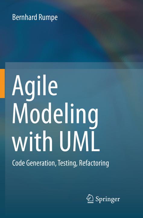 Actual product image Agile Modeling with UML (English, Bernhard Rumpe, 2018)