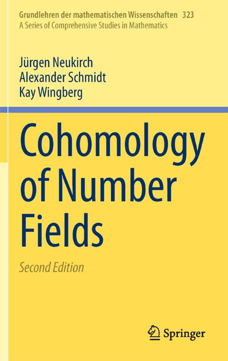 Immagine prodotto Cohomology of Number Fields (Alexander Schmidt, Jürgen Neukirch, Kay Wingberg, 2016)