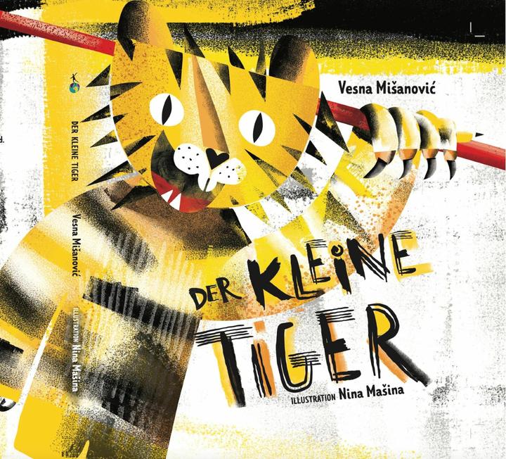 Produktbild Der kleine Tiger (Deutsch, Vesna Misanovic, Nina Masina, 2023)