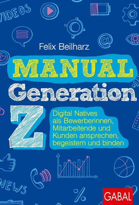 Produktbild Manual Generation Z (Deutsch, Felix Beilharz, Vivien Wysocki, 2023)