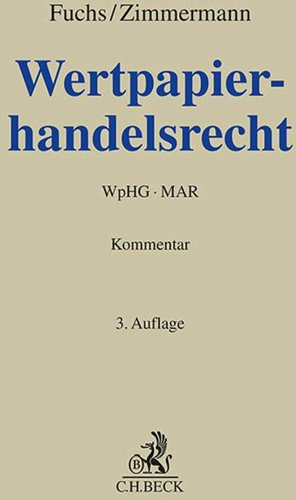 Produktbild Wertpapierhandelsrecht (Deutsch, Andreas Fuchs, Martin Zimmermann, 2024)