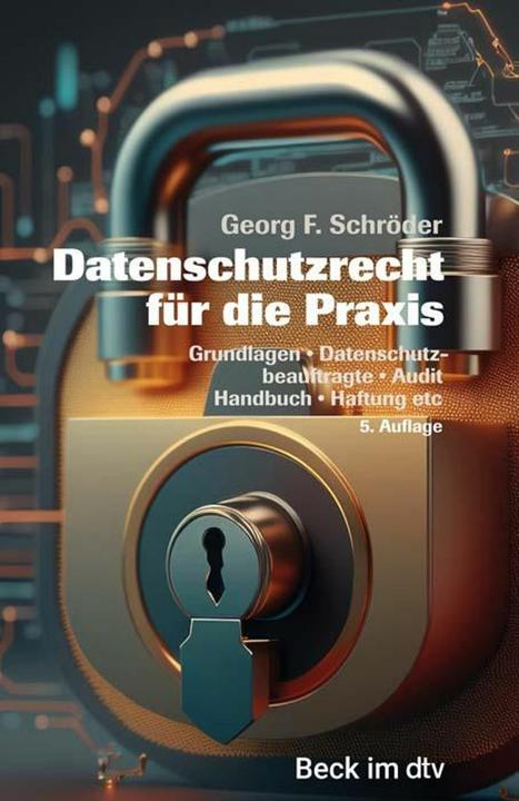 Produktbild Datenschutzrecht für die Praxis (Deutsch, Georg F. Schröder, 2023)