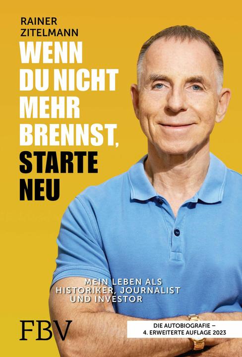 Produktbild Wenn du nicht mehr brennst, starte neu (Deutsch, Rainer Zitelmann, 2022)