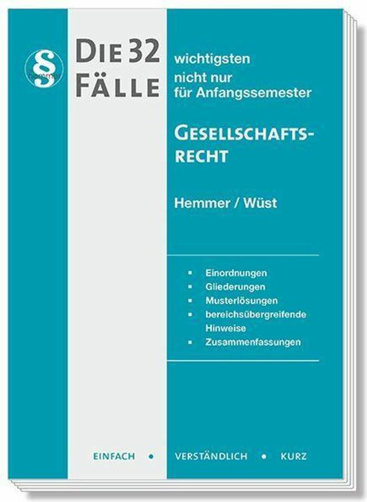 Image du produit Die 32 wichtigsten Fälle Gesellschaftsrecht (Allemand, Achim Wüst, Michael Tyroller, Clemens D'Alquen, Karl-Edmund Hemmer, 2023)