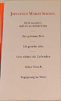 Die frühen Romane und Erzählungen (Deutsch, Johannes Mario Simmel, 1994)
