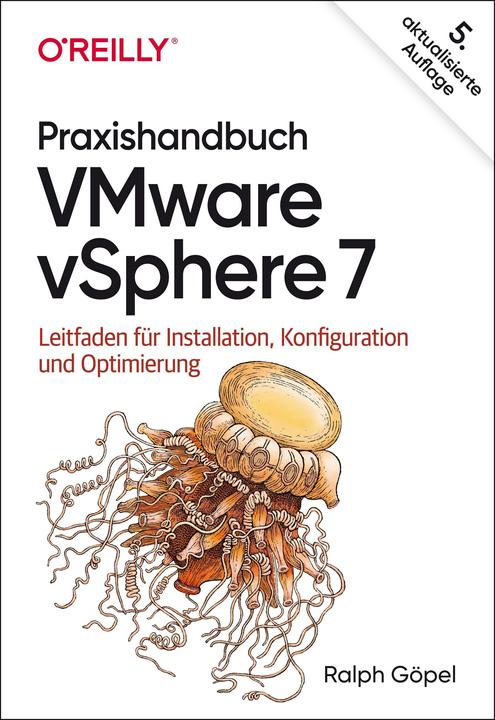 Produktbild Praxishandbuch VMware vSphere 7 (Deutsch, Ralph Göpel, 2021)