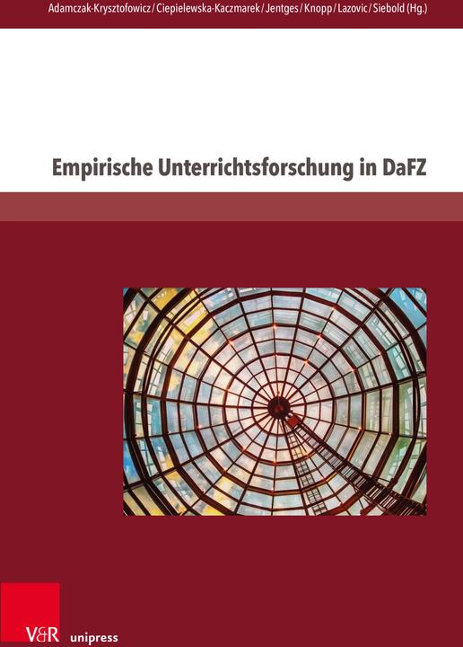 Image du produit Empirische Unterrichtsforschung in DaFZ (Allemand, Sabine Jentges, Luiza Ciepielewska-Kaczmarek, Sylwia Adamczak-Krysztofowicz, Eva Knopp, Milica Lazovic, 2023)