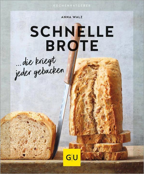 Actual product image Schnelle Brote (German, Anna Walz, 2024)