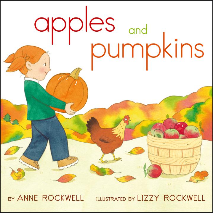 Produktbild Apples and Pumpkins (Englisch, Anne Rockwell, Lizzy Rockwell, 2014)