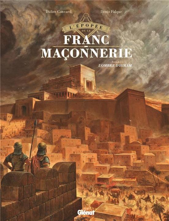 Produktbild L'épopée de la franc-maçonnerie (Französisch, Falque Denis, Convard Didier, 2020)
