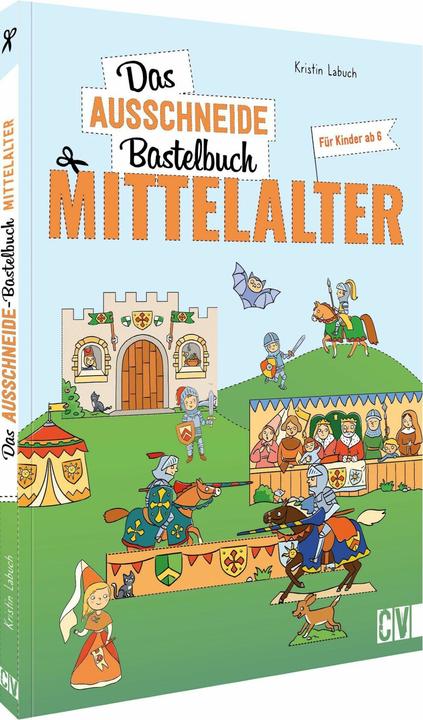 Produktbild Das Ausschneide-Bastelbuch Mittelalter (Deutsch, Kristin Labuch, 2023)