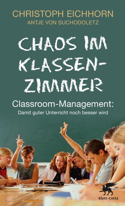 Produktbild Chaos im Klassenzimmer (Deutsch, Christoph Eichhorn, 2013)