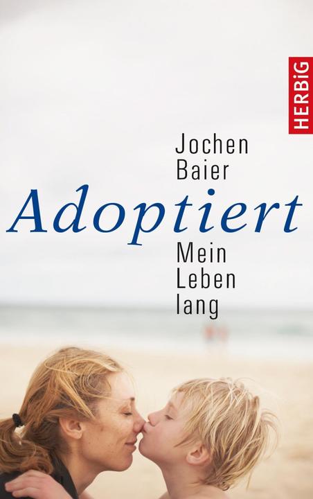 Immagine prodotto Adoptiert - mein Leben lang (Tedesco, Jochen Baier, 2016)
