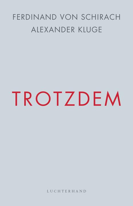 Produktbild Trotzdem (Deutsch, Ferdinand von Schirach, 2020)