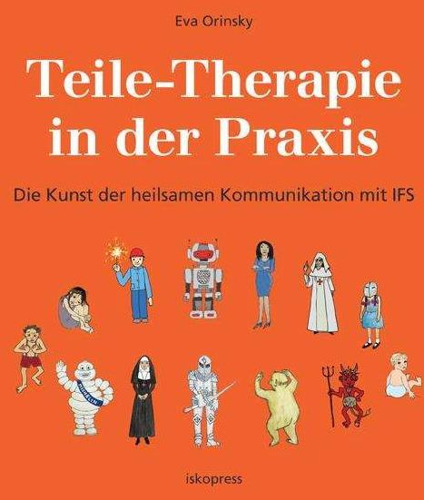 Teile-Therapie in der Praxis (German, Eva Orinsky, 2021)