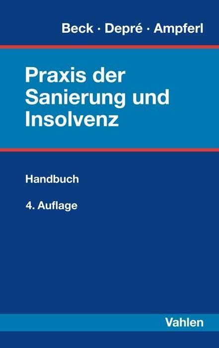 Energy Label Praxis der Sanierung und Insolvenz (German, Hubert Ampferl, Alexander Ballmann, Peter Depré, Siegfried Beck, 2023)